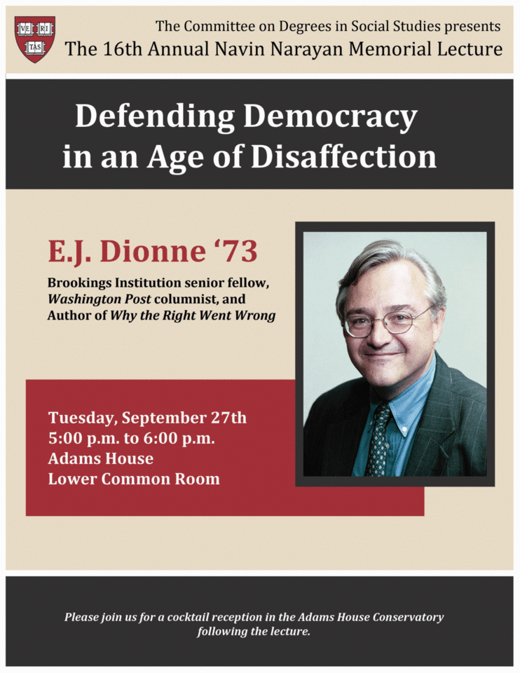 Lecture E.J. Dionne 9/27/16 5pm Adams LCR
